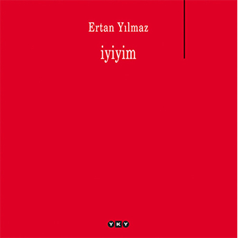 Iyiyim Ertan Yılmaz