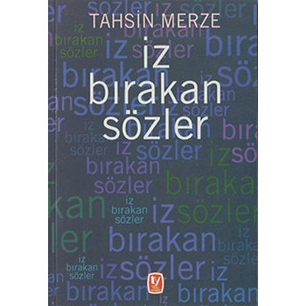 Iz Bırakan Sözler Tahsin Merze