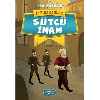 Iz Bırakanlar - Sütçü Imam Eda Bayrak