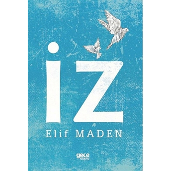 Iz Elif Maden