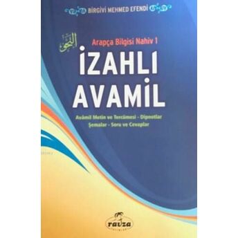 Izahlı Avamil - عوامل; Arapça Bilgisi Nahiv 1Arapça Bilgisi Nahiv 1 Birgivi Mehmed Efendi