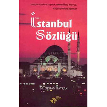 Izahlı Istanbul Sözlüğü M. Orhan Bayrak