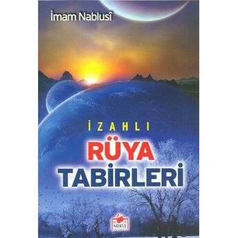 Izahlı Rüya Tabirleri Dergi Boy Imam Nablusi