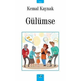 Izan Yayıncılık Gülümse - Kemal Kaynak