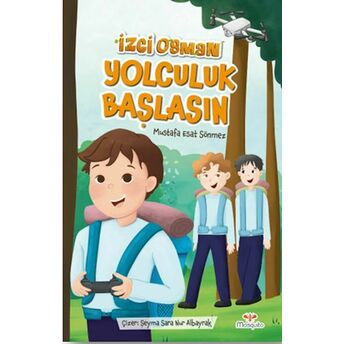 Izci Osman Yolculuk Başlasın Mustafa Esat Sönmez