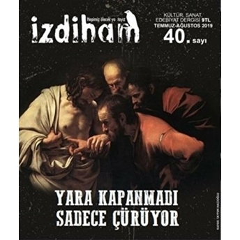 Izdiham Dergisi Sayı: 40 Temmuz - Ağustos 2019