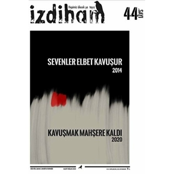 Izdiham Dergisi Sayı: 44 Mart - Nisan 2020