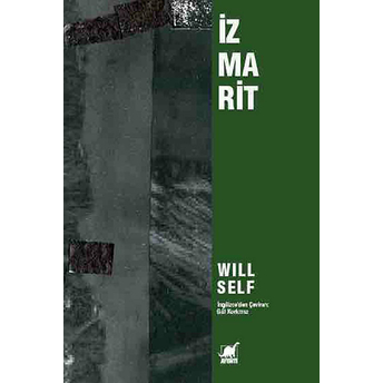 Izmarit Will Self