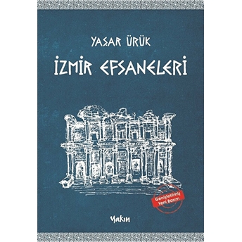 Izmir Efsaneleri Yaşar Ürük