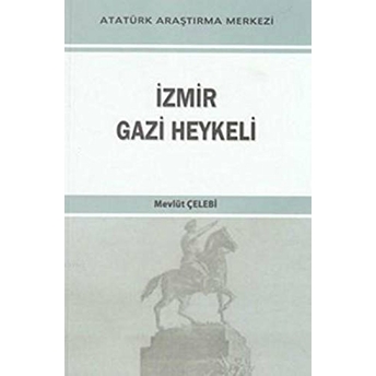 Izmir Gazi Heykeli