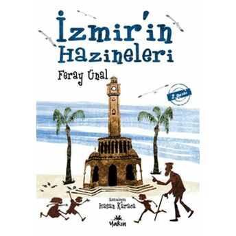 Izmir’in Hazineleri Feray Ünal