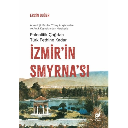 Izmir’in Smyrna’sı Ersin Doğer