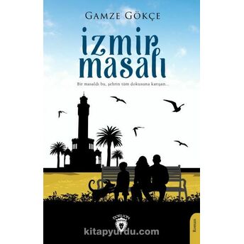 Izmir Masalı Gamze Gökçe