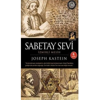 Izmirli Mesih Sabetay Sevi Joseph Kastein