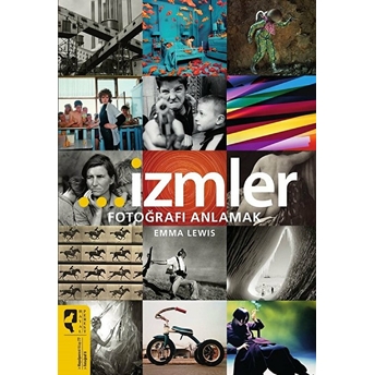 Izmler - Fotoğrafı Anlamak Emma Lewis