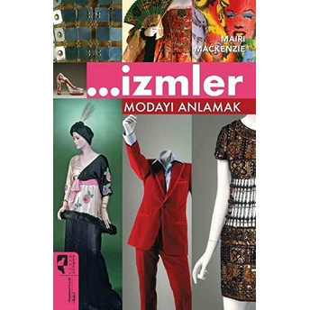 Izmler Modayı Anlamak Mairi Mackenzie