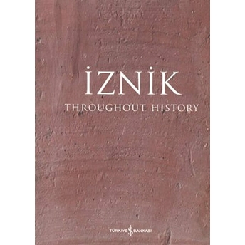 Iznik Throughout History Kolektif