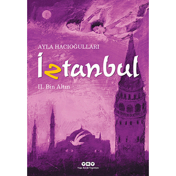 Iztanbul 2 - Bin Altın Ayla Hacıoğlu