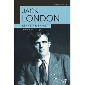 Jack London Kenneth K. Brandt