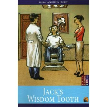 Jack’s Wisdom Tooth Sharon Hurst