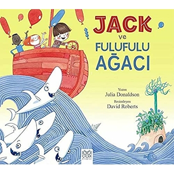 Jack Ve Fulufulu Ağacı Julia Donaldson