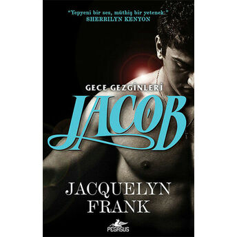 Jacob / Gece Gezginleri -1 Jacquelyn Frank