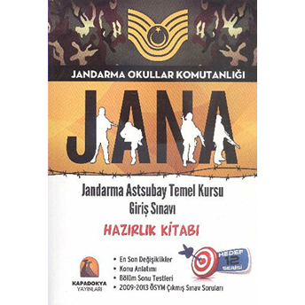 Jandarma Okullar Komutanlığı Jana 2015: Jandarma Astsubay Temel Kursu Giriş Sınavı - Hazırlık Kitabı Kolektif