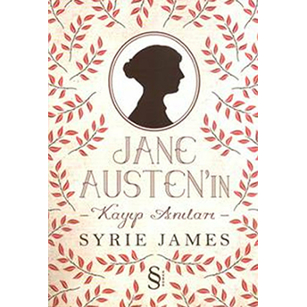 Jane Austen'in Kayıp Anıları Syrie James