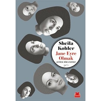 Jane Eyre Olmak Sheila Kohler