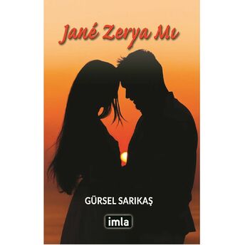 Jane Zerya Mı Gürsel Sarıkaş