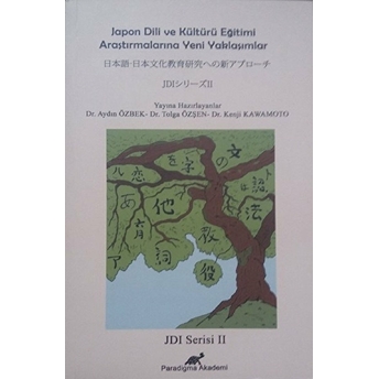 Japon Dili Ve Kültürü Eğitimi Araştırmalarına Yeni Yaklaşımlar Kenji Kawato