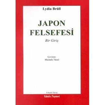 Japon Felsefesi Bir Giriş Lydia Brüll