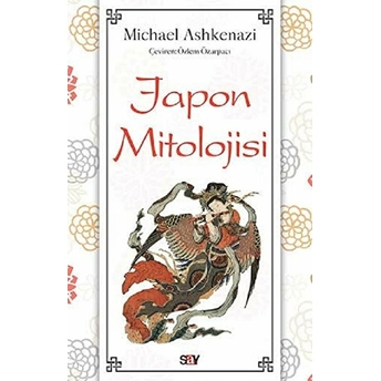 Japon Mitolojisi Michael Ashkenazi