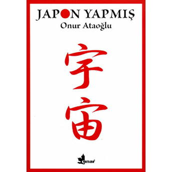 Japon Yapmış Onur Ataoğlu