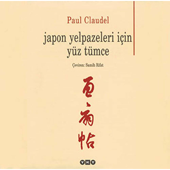 Japon Yelpazeleri Için Yüz Tümce Paul Claudel