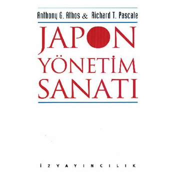 Japon Yönetim Sanatı Anthony G. Athos