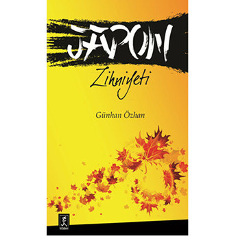 Japon Zihniyeti Günhan Özhan