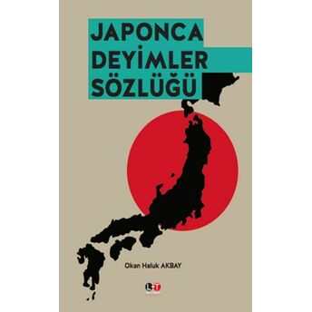 Japonca Deyimler Sözcüğü Okan Haluk Akbay