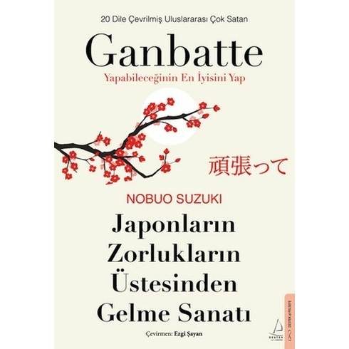 Japonların Zorlukların Üstesinden Gelme Sanatı-Ganbatte Nobou Suzukı