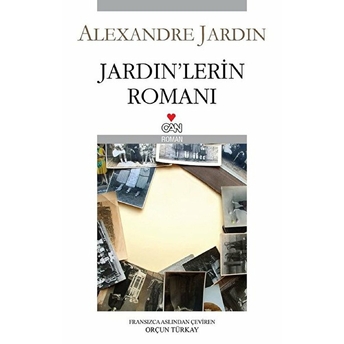 Jardin’lerin Romanı Alexandre Jardin