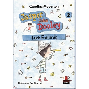 Jasper John Dooley 2 - Terk Edilmiş Caroline Adderson