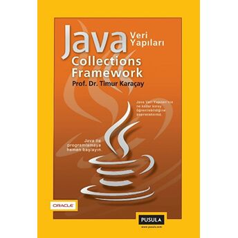 Java Collections Framework - Timur Karaçay