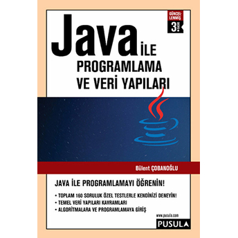 Java Ile Programlama Ve Veri Yapıları Bülent Çobanoğlu