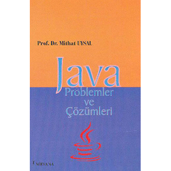 Java Problemler Ve Çözümleri - Mithat Uysal