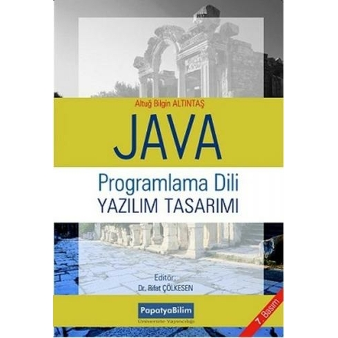 Java Programlama Dili Ve Yazılım Tasarımı - Altuğ B. Altıntaş