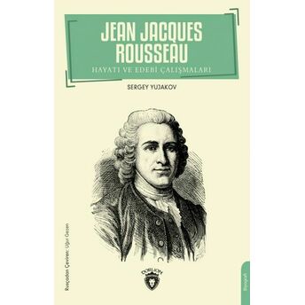 Jean Jacques Rousseau Sergey Yujakov