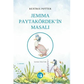 Jemima Paytakördek'in Masalı Beatrix Potter