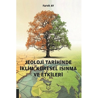 Jeoloji Tarihinde Iklim, Küresel Isınma Ve Etkileri