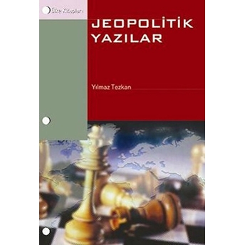 Jeopolitik Yazılar Yılmaz Tezkan