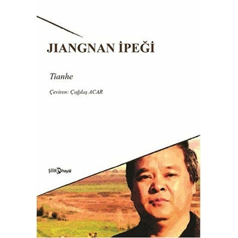 Jıangnan Ipeği Tianhe